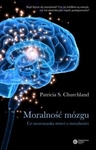 Moralność mózgu. Co neuronauka mówi o moralności *