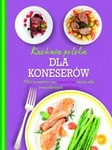 Kuchnia polska dla koneserów