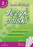 Lepsze niż ściąga! Język polski. Gimnazjum klasa 2