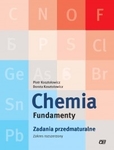 Chemia LO Fundamenty. Zadania przedmaturalne. Zakres rozszerzony (2013)