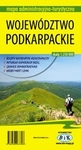 Województwo Podkarpackie. Mapa administracyjno-turystyczna