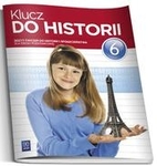 Historia   SP KL 6. Ćwiczenia. Klucz do historii (2014)