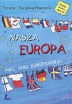 Nasza Europa + CD ABC Unii Europejskiej