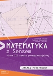 Matematyka LO KL 3. Podręcznik. Zakres podstawowy. Matematyka z Sensem (2014)