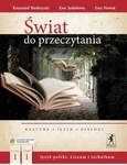 Język polski LO KL 1. Podręcznik część 1. Świat do przeczytania (2012)