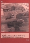 Rajd Doolittle'a na Tokio 18 IV 1942. Uwarunkowania polityczne i strategiczne operacji