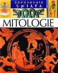 Mitologie. Odkrywanie świata