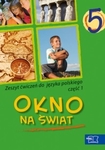 Język polski SP KL 5. Ćwiczenia część 1. Okno na świat (2013)