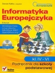 z.Informatyka Europejczyka SP KL 4-6 Podręcznik Edycja: Windows Vista, Linux Ubuntu, MS Office 2007, OpenOffice (stare wydanie) *