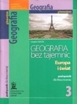 Geografia  GIM KL 3. Podręcznik. Geografia bez tajemnic. Polska i świat (2011)