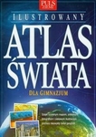 Atlas geograficzny gimnazjum. Ilustrowany atlas świata  (Puls ziemi)