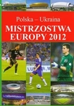 Mistrzostwa Europy  Polska-Ukraina