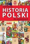 Ilustrowana historia Polski dla najmłodszych