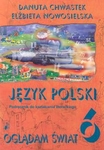 Język polski SP KL.6. Podręcznik Kształcenie kulturowo-literackie Oglądam świat