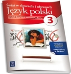 Język polski GIM KL 3. Ćwiczenia Świat w słowach i obrazach (2013)