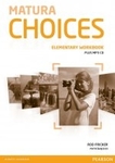 Matura Choices Elementary LO Ćwiczenia. Język angielski + mp3 CD