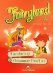 Fairyland 4 SP. Vocabulary & Grammar Practice. Jezyk angielski