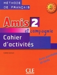 Amis et compagnie 2 GIM Ćwiczenia. Język francuski