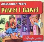 Paweł i Gaweł. Klasyka polska