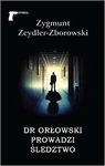 Dr.Orłowski prowadzi śledztwo-Ltw