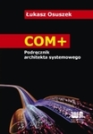 COM+. Podręcznik architekta systemowego