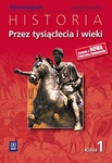 Historia  GIM KL 1. Ćwiczenia. Przez tysiąclecia i wieki