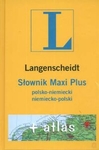 Słownik Maxi Plus polsko niemiecki niemiecko polski + atlas *