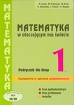 z.Matematyka LO KL 1. Podręcznik Zakres podstawowy Matematyka w otaczającym nas świecie (stare wydanie)