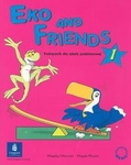 Eko and Friends 1 SP Podręcznik Język angielski