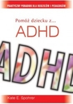 Pomóż dziecku z ADHD