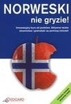 Norweski nie gryzie! Innowacyjny kurs od podstaw. Aktywna nauka słownictwa i gramatyki za pomocą ćwiczeń