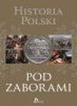 Historia Polski. Pod zaborami