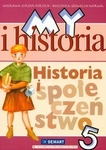 z.Historia SP KL 5 Podręcznik My i historia (stare wydanie)