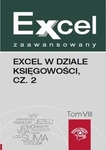 Excel zaawansowany. Excel w dziale księgowości, cz. 2