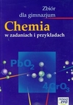 Chemia  GIM KL 1-3. Zbiór zadań. Chemia w zadaniach i przykładach. Chemia Nowej Ery (stare wydanie)