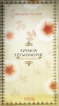 Poezja polska. Szymon Szymonowic. Antologia *