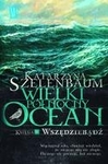 Wielki Północny Ocean Księga 5 Wszędziebądź *