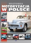 Historia Motoryzacja w Polsce (OT) *