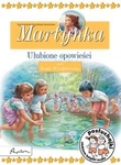 Posłuchajki. Martynka. Ulubione opowieści (audiobook)