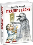 Strachy i Lachy. Przemiany polskiej pamięci 1982-2012