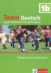 Team Deutsch 1B GIM Podręcznik Język niemiecki (BPZ)