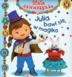 Julia bawi się w magika Mała dziewczynka