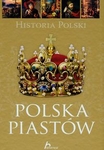 Historia Polski Polska Piastów