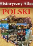 Historyczny Atlas Polski *