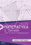 Matematyka LO KL 2. Podręcznik. Zakres podstawowy. Matematyka z Sensem (2013)