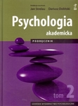 Psychologia akademicka. Podręcznik. Tom 2