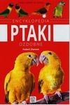 Encyklopedia - Ptaki ozdobne (OT)