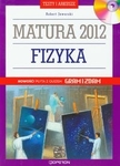 Fizyka Matura 2012 Testy i arkusze + CD