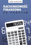 Rachunkowość finansowa od podstaw (nowe wydanie)