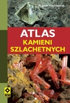 Atlas kamieni szlachetnych i minerałów